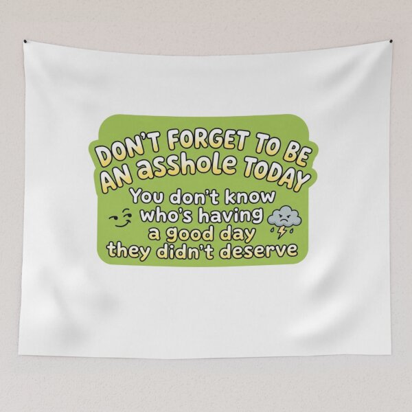 Item preview, Good Day, Asshole, funnyfits70, Humor, Funny, retro, vintages, funny quotes, animal humor, designed and sold by FunnyFits70.