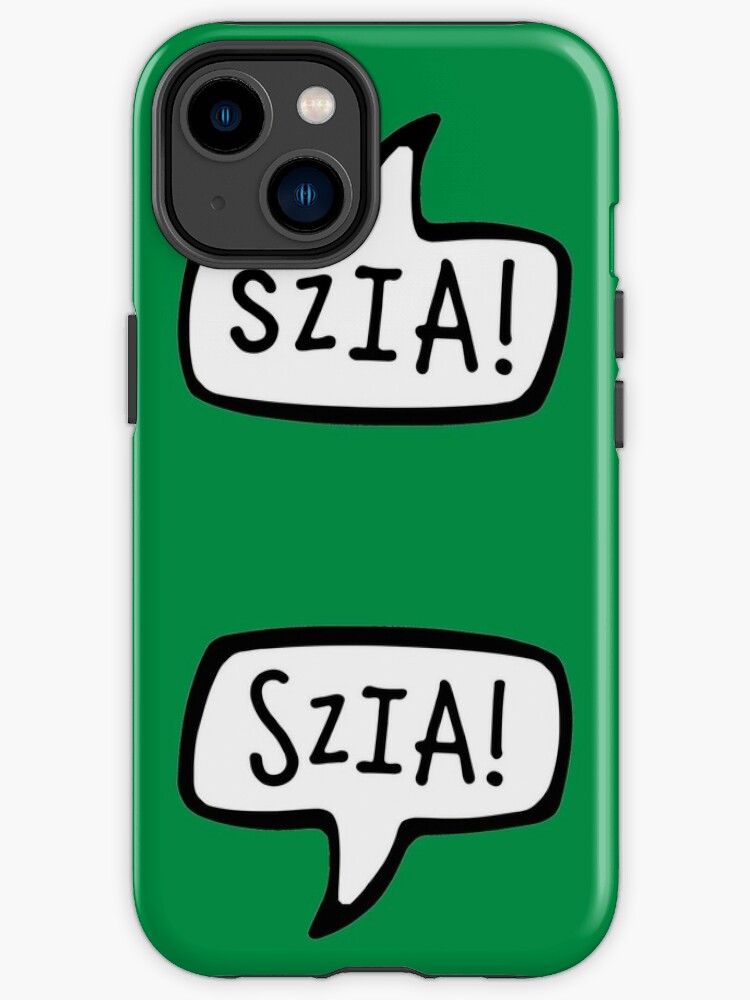 Funda de iPhone «SZIA! Saludo en idioma húngaro, Hola, hola, Hungría,  Magyar Nyelv» de Celticana | Redbubble
