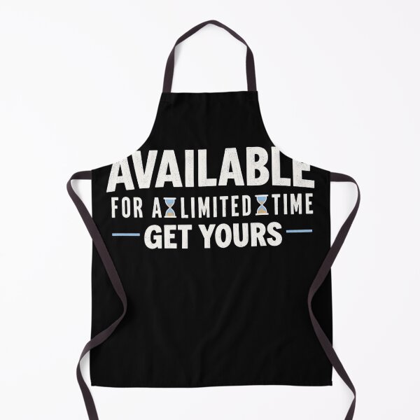 Item preview, Available For A Limited Time designed and sold by Meyer07Anthony.