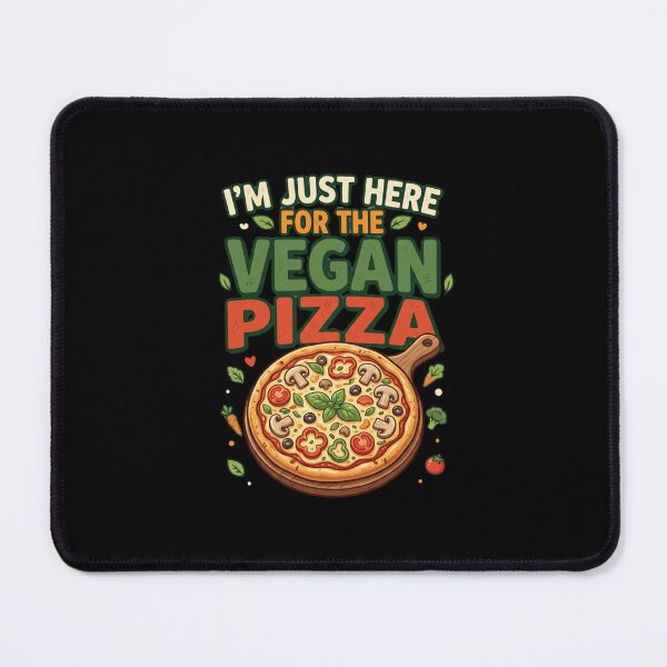 Item preview, I’m Just Here For The Vegan Pizza– Funny Vegan Plant Based Food Lover designed and sold by AmeliaShirts.