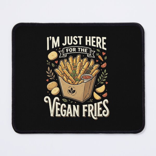 Item preview, I’m Just Here For The Vegan Fries– Funny Vegan Plant Based Food Lover designed and sold by AmeliaShirts.