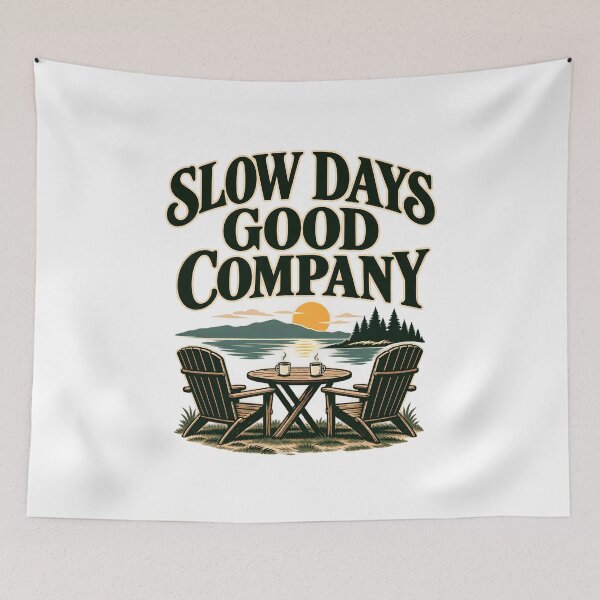 Item preview, SLOW DAYS GOOD COMPANY designed and sold by Ahsacom.