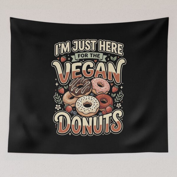 Item preview, I’m Just Here For The Vegan Donuts– Funny Vegan Plant Based Food Lover designed and sold by AmeliaShirts.