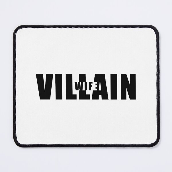 Item preview, Villain Wife Funny Marriage Humor Quote designed and sold by AnnSign.