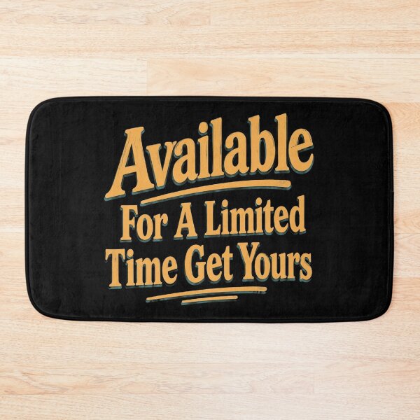 Item preview, Limited Time Get Yours designed and sold by Meyer07Anthony.