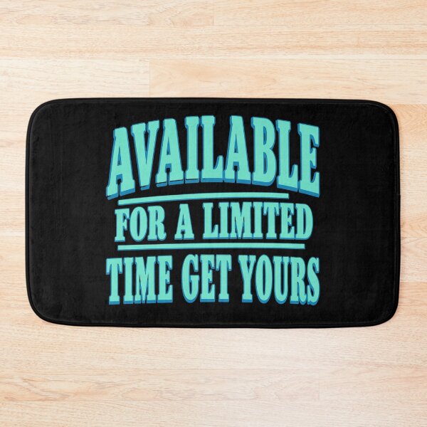 Item preview, Available For A Limited Time designed and sold by Meyer07Anthony.