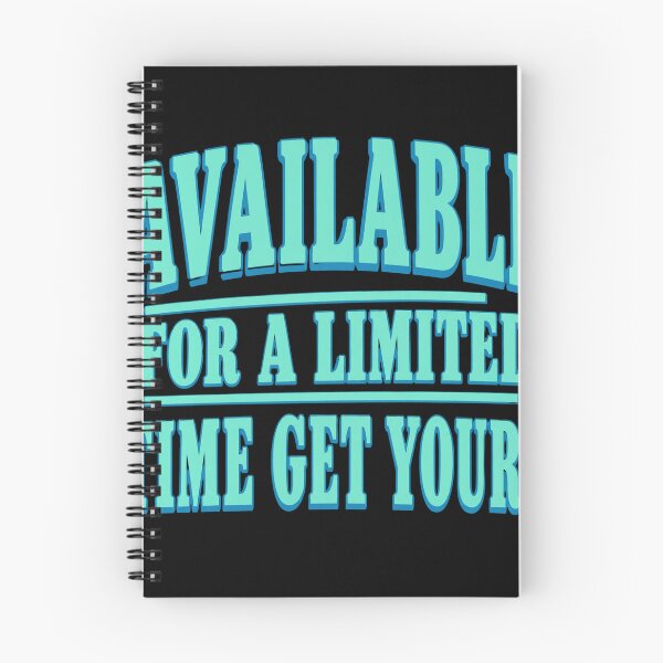 Item preview, Available For A Limited Time designed and sold by Meyer07Anthony.