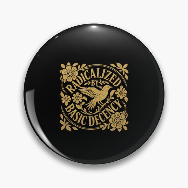 Item preview, Radicalized by basic decency  designed and sold by ghanagjkiyf.