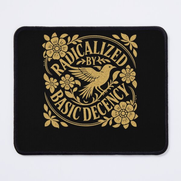 Item preview, Radicalized by basic decency designed and sold by ghanagjkiyf.