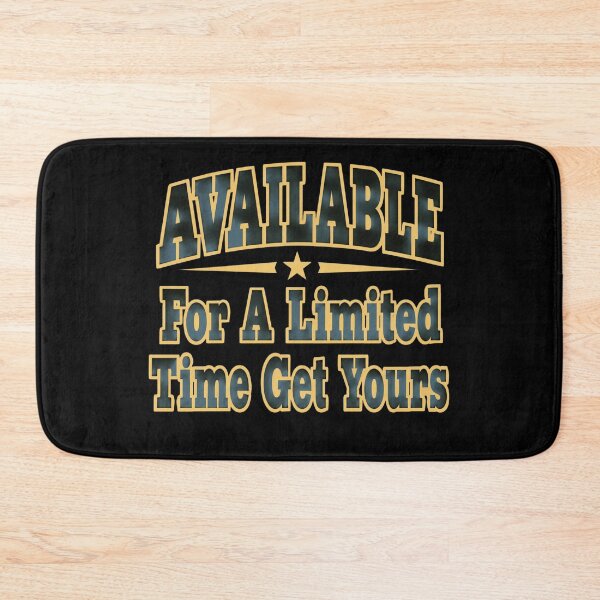 Item preview, Available For A Limited Time designed and sold by Meyer07Anthony.