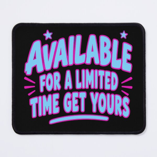Item preview, Available For Limited Time designed and sold by Meyer07Anthony.