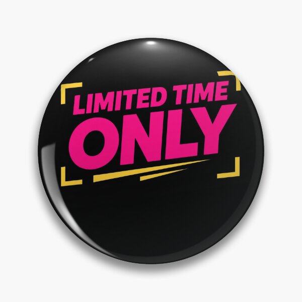 Item preview, Limited Time Only designed and sold by Meyer07Anthony.