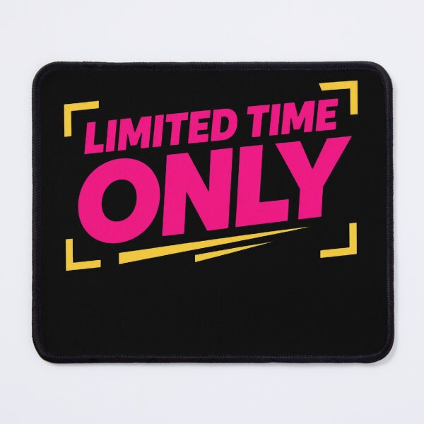 Item preview, Limited Time Only designed and sold by Meyer07Anthony.