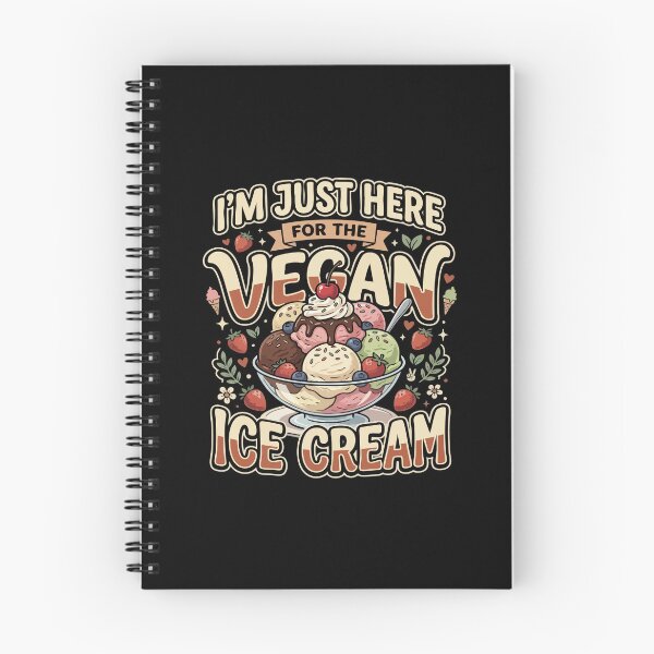 Item preview, I’m Just Here For The Vegan Ice Cream– Funny Vegan Plant Based Food Lover designed and sold by AmeliaShirts.