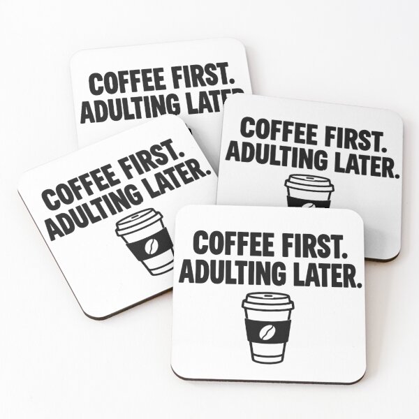 Item preview, Coffee First Adulting Later Funny Quote Typography designed and sold by Digital Design Market.