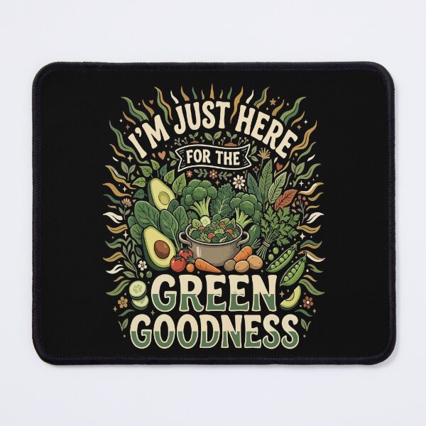 Item preview, I’m Just Here For The Vegan Green Goodness– Funny Vegan Plant Based Food Lover designed and sold by AmeliaShirts.