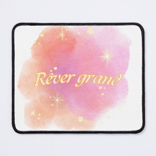 Item preview, Rêver Grand Dream Big Quote designed and sold by roaaroaa.