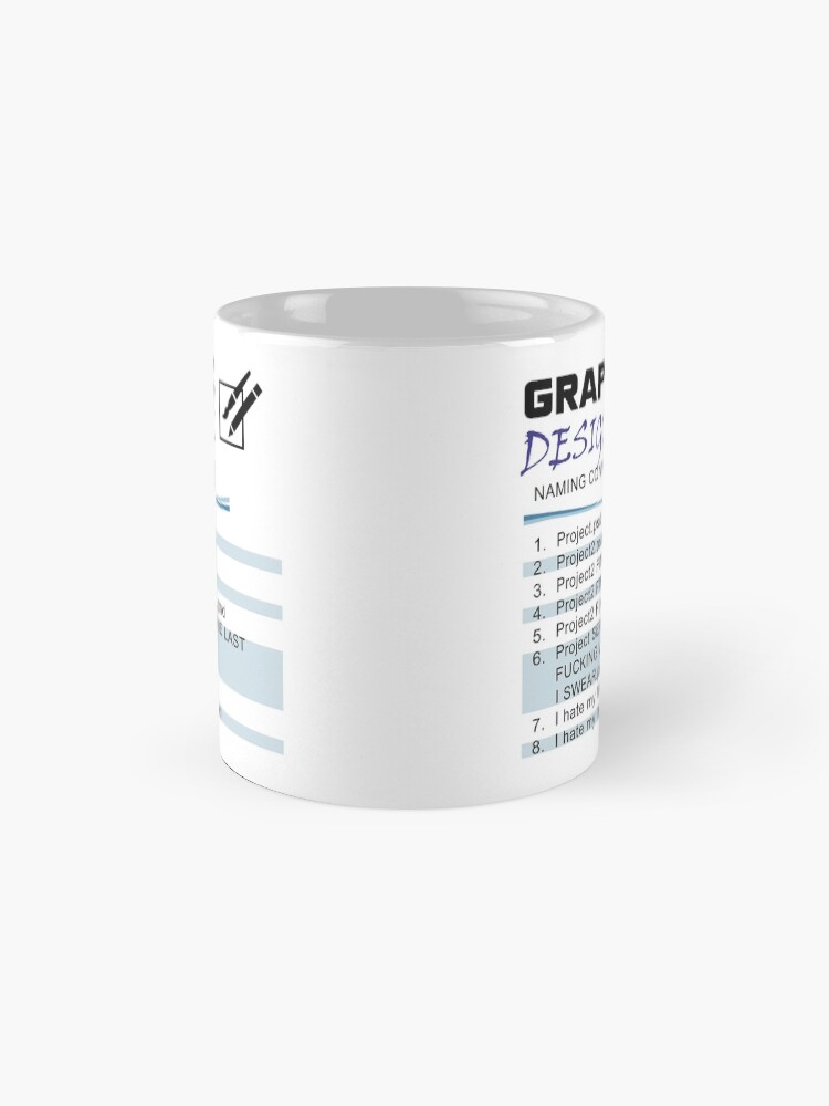 Alternate view of Graphic Designer Naming Convention Coffee Mug