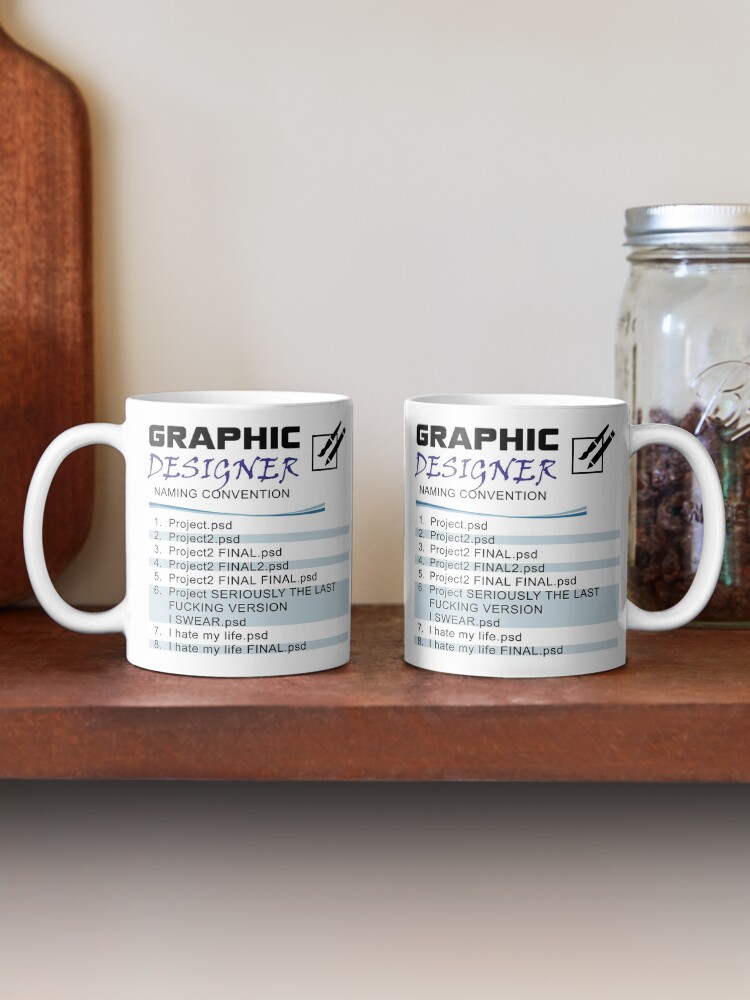 Alternate view of Graphic Designer Naming Convention Coffee Mug