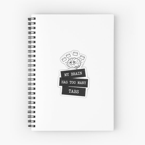Item preview, My Brain Has Too Many Tabs Open – Funny ADHD Mental Health Quote for Overthinkers | Brain Tab Sticker designed and sold by PRIME4YOU.