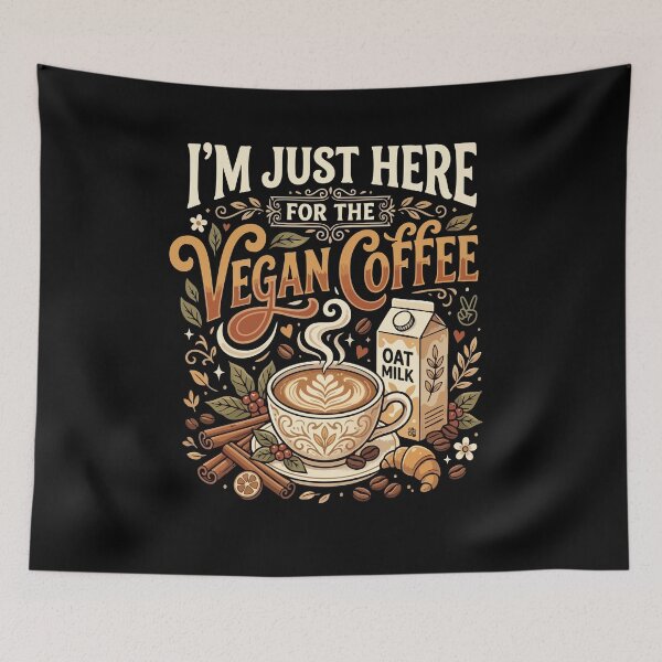 Item preview, I’m Just Here For The Vegan Coffee– Funny Vegan Plant Based Food Lover designed and sold by AmeliaShirts.