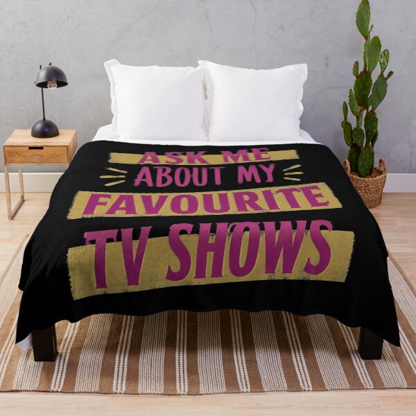 Item preview, Favourite TV Shows Quote designed and sold by LinaOdonnell.