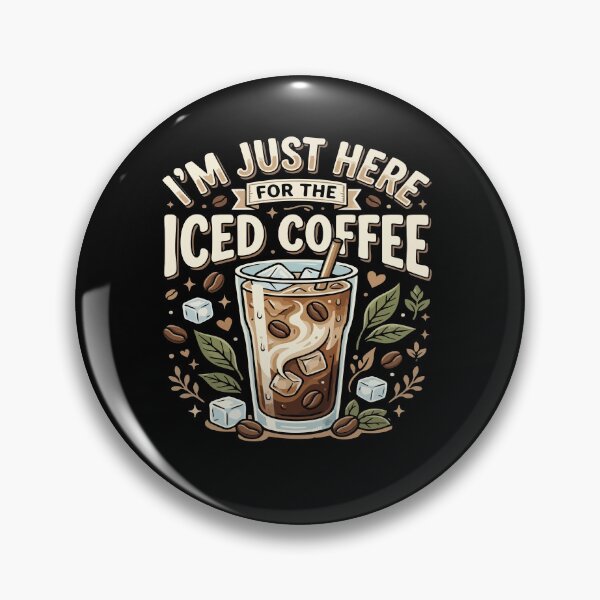 Item preview, I’m Just Here For The Iced Coffee– Funny Vegan Plant Based Food Lover  designed and sold by AmeliaShirts.