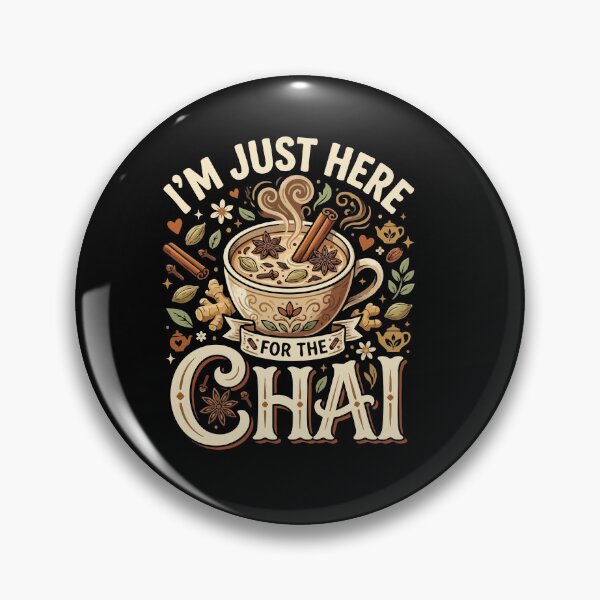 Item preview, I’m Just Here For The Chai– Funny Vegan Plant Based Food Lover  designed and sold by AmeliaShirts.