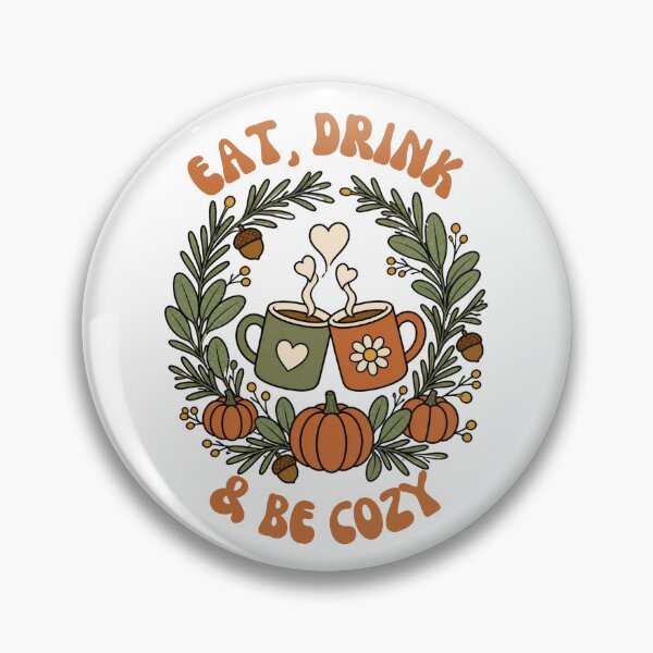 Item preview, Eat Drink And Be Cozy Autumn Friendsgiving Harvest Wreath Sticker Art designed and sold by wildsilencee.