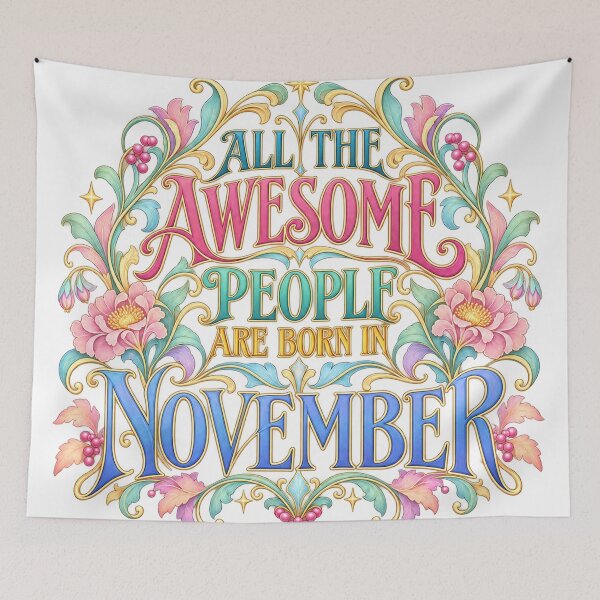 Item preview, Awesome People Are Born in November – Pastel Floral Design designed and sold by Fun In The Sun .