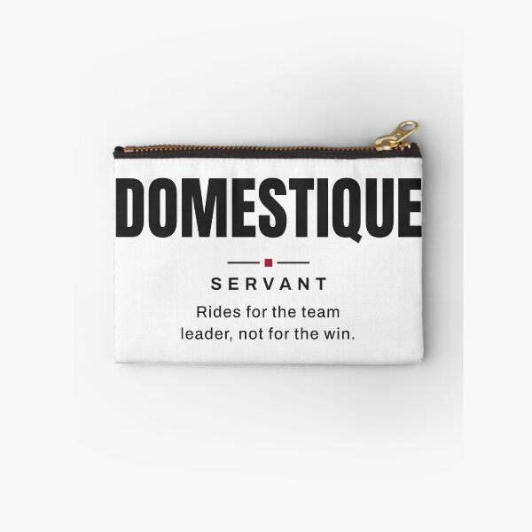 Item preview, Domestique — Servant | Real Cycling Terminology designed and sold by VestraDesign.