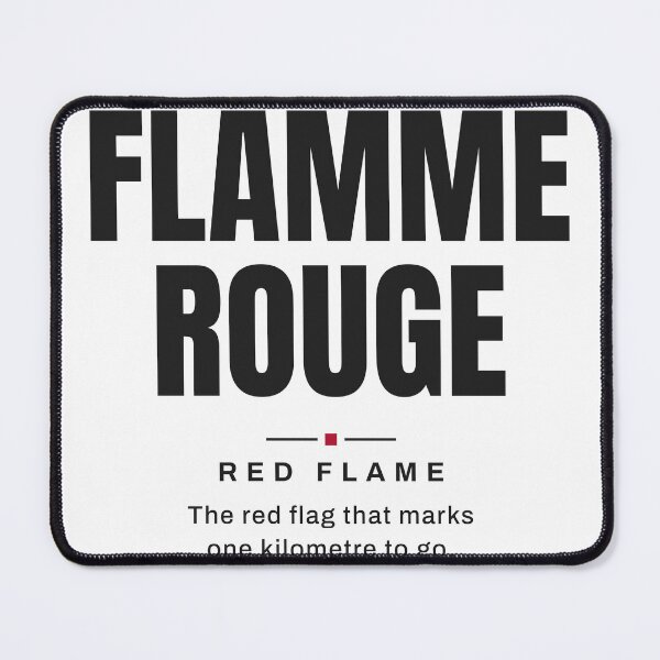 Item preview, Flamme Rouge — Red Flame | Real Cycling Terminology designed and sold by VestraDesign.