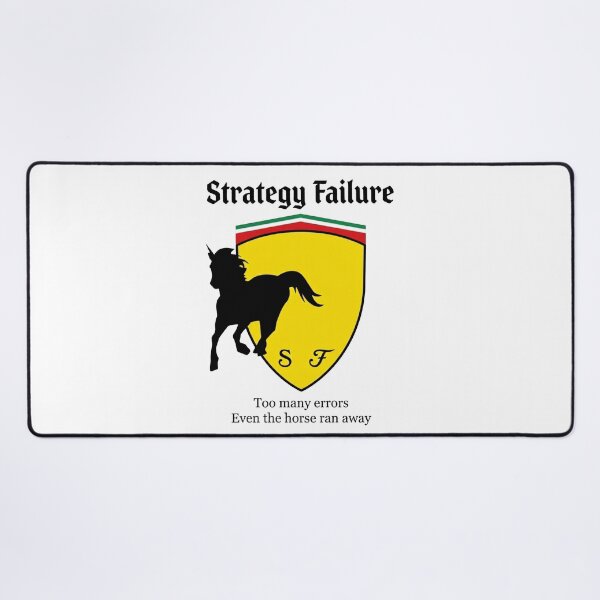 Item preview, Strategy Failure – Too Many Errors Even the Horse Ran Away | Ferrari F1 Racing Humor designed and sold by Wearecarlovers-.