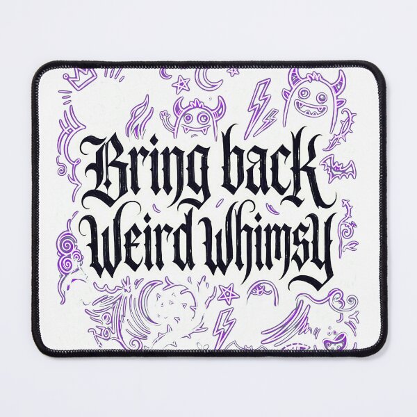 Item preview, Bring Back Weird Whimsy Gothic Doodle designed and sold by Bad-Decisions-Designs.