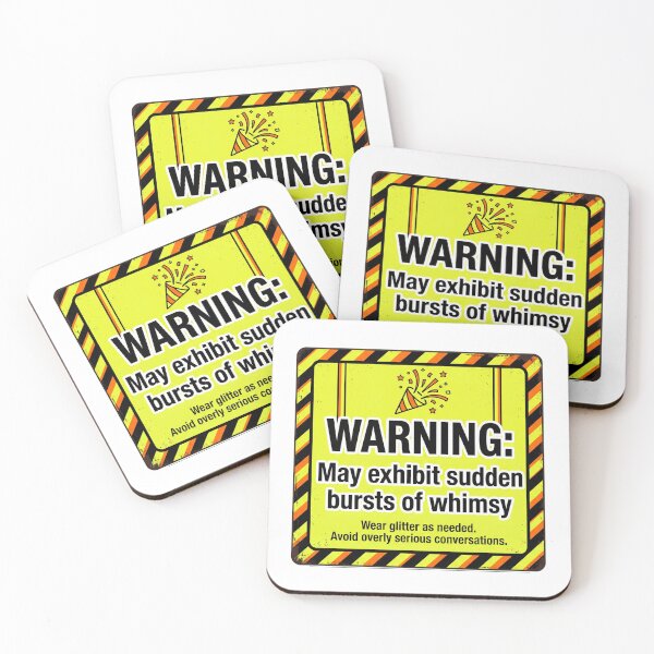 Item preview, Warning Sudden Bursts Of Whimsy Hazard Sign designed and sold by Bad-Decisions-Designs.