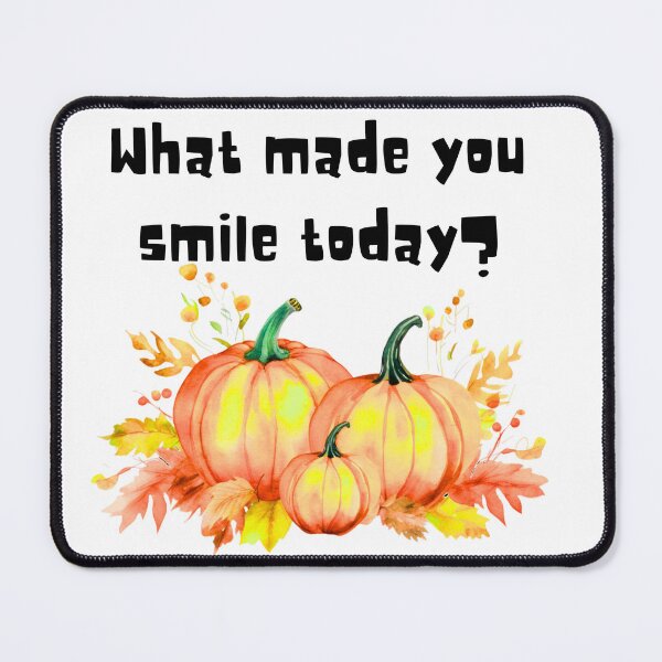 Item preview, What made you smile today? designed and sold by PlantSholic.