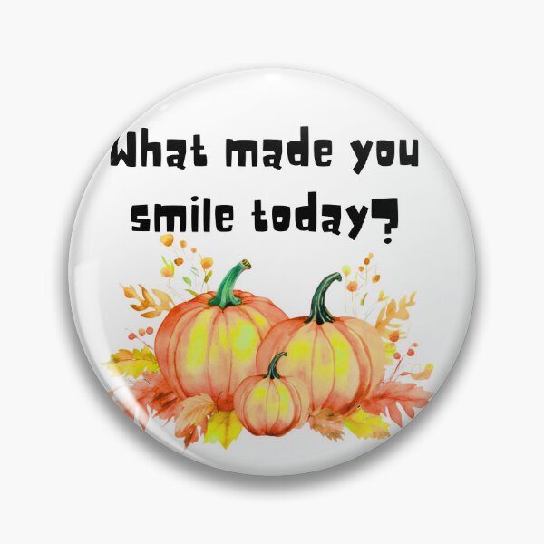 Item preview, What made you smile today? designed and sold by PlantSholic.