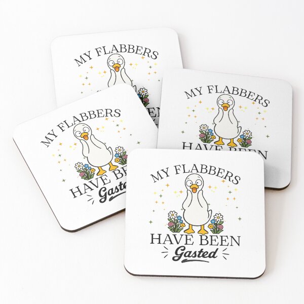 Item preview, My Flabbers Have Been Gasted,Silly Goose designed and sold by happiecatstore.
