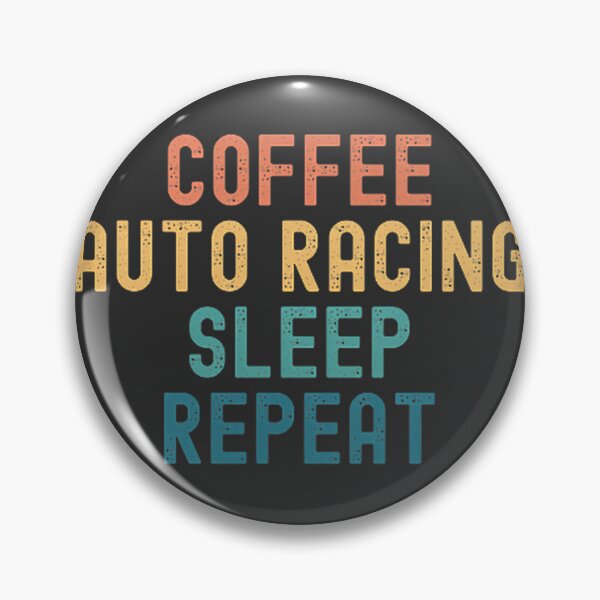 Item preview, Coffee Auto Racing Sleep Repeat Funny Motorsport Enthusiast Gift Design designed and sold by BusyTube.