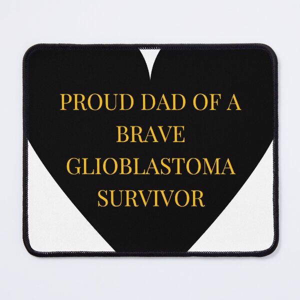 Item preview, Proud Dad of a Brave Glioblastoma Survivor designed and sold by TheIconSmith.