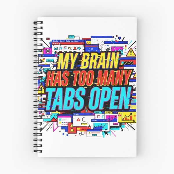 Item preview, My Brain Has Too Many Tabs Open Retro Browser designed and sold by Sanan Israyilli.