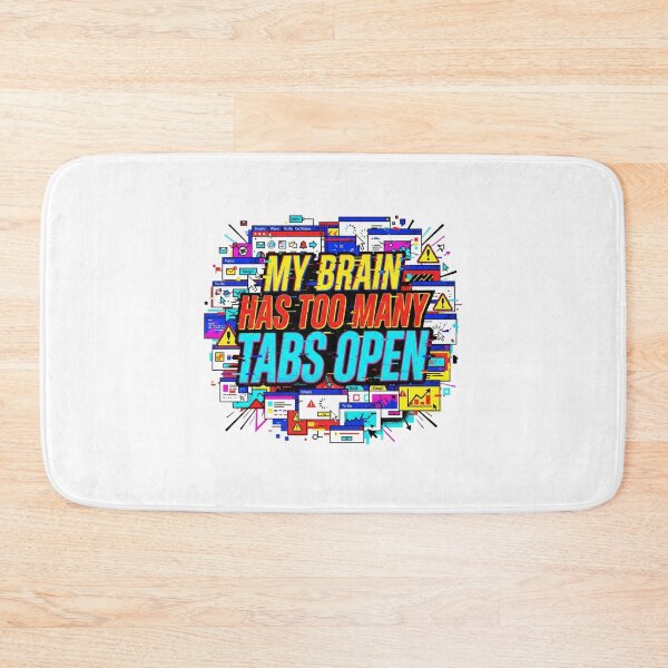 Item preview, My Brain Has Too Many Tabs Open Retro Browser designed and sold by Sanan Israyilli.
