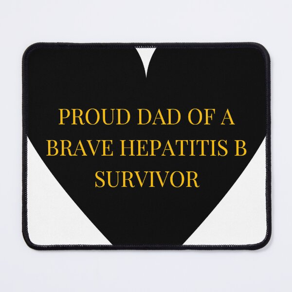 Item preview, Proud Dad of a Brave Hepatitis B Survivor designed and sold by TheIconSmith.