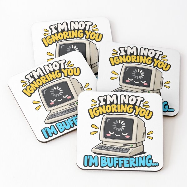 Item preview, I’m Not Ignoring You, I’m Buffering – Funny Retro Computer Meme designed and sold by HSE1.