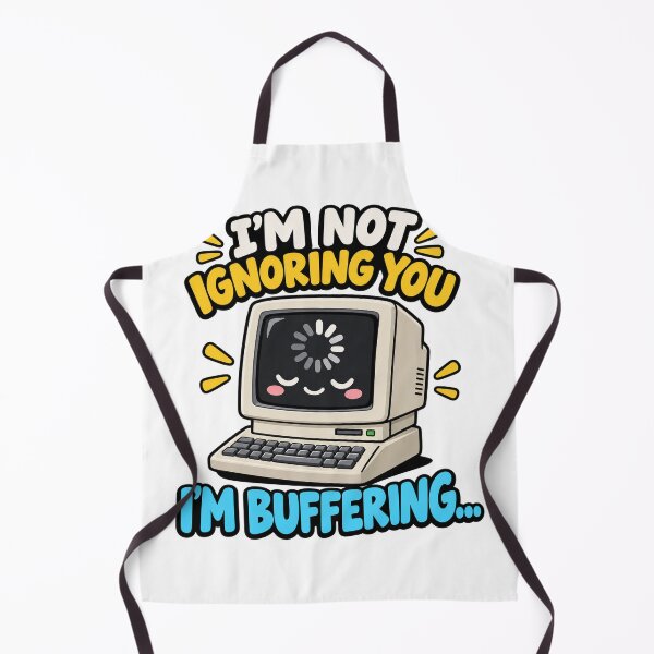 Item preview, I’m Not Ignoring You, I’m Buffering – Funny Retro Computer Meme designed and sold by HSE1.