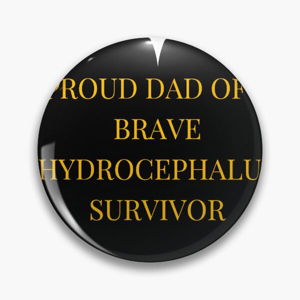 Item preview, Proud Dad of a Brave Hydrocephalus Survivor designed and sold by TheIconSmith.