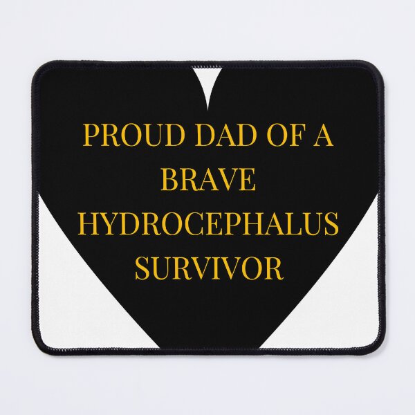 Item preview, Proud Dad of a Brave Hydrocephalus Survivor designed and sold by TheIconSmith.