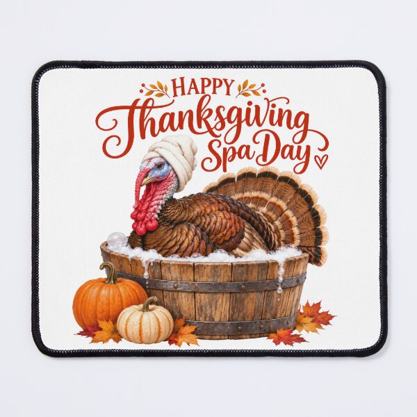 Item preview, Happy Thanksgiving Turkey Spa Day designed and sold by DansCreations42.