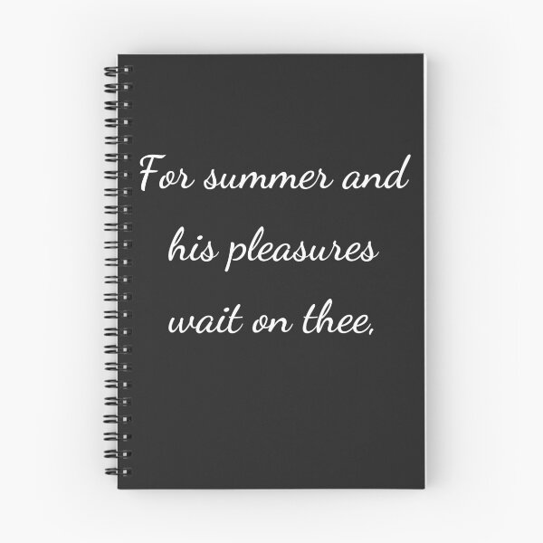 Item preview, “For summer and his pleasures wait on thee,” - handwriting white designed and sold by ariksworld.