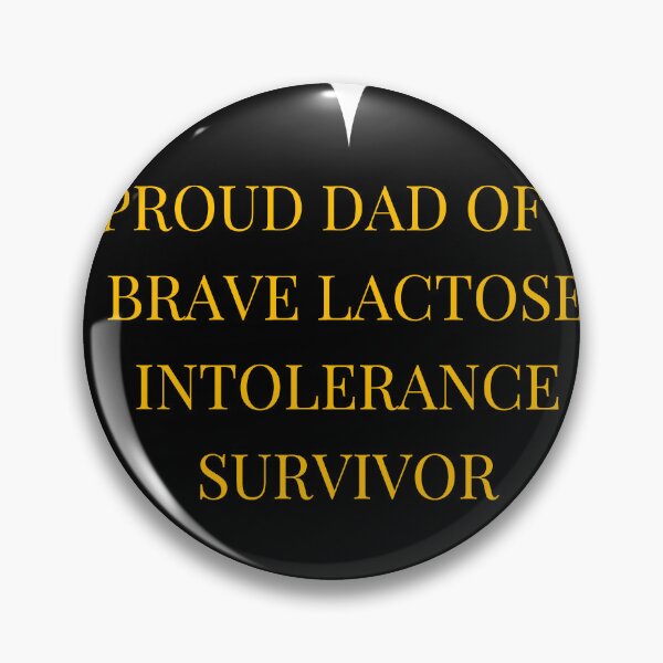 Item preview, Proud Dad of a Brave Lactose Intolerance Survivor designed and sold by TheIconSmith.